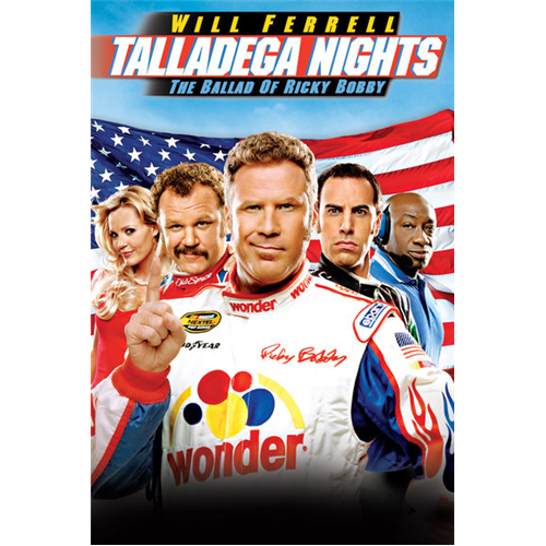 Talladega Nights: The Ballad of Ricky Bobby